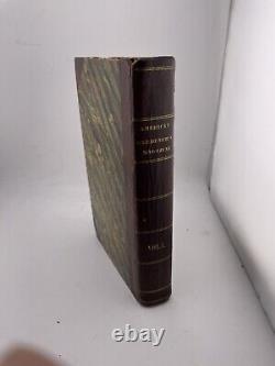 1835 Vol One The American Gardners Magazine And Register leather and boards