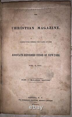 1841, 1st, THE CHRISTIAN MAGAZINE, VOL X (12 ISSUES), REFORMED SYNOD OF NEW YORK