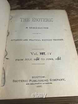 1890 1st THE ESOTERIC Vol. IV / Advanced And Practical Esoteric Thought