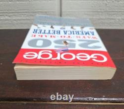 250 WAYS TO MAKE AMERICA BETTER By George Magazine JFK Jr RARE FIRST ED 1999