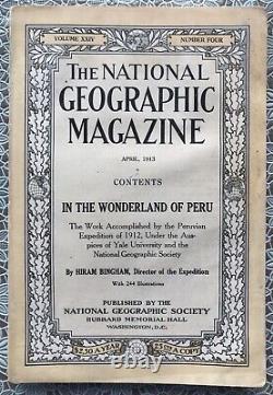 April 1913 National Geographic In the Wonderland of Peru Hiram Bingham