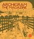 Archigram The Magazine Facsimile Post Modernism Avant-garde Architecture New