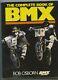 Bmx Action's The Complete Book Of Bmx By Bob Osborn