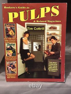 Bookery's Guide to Pulps & Related Magazines Tim Cottrill (2005) FN+