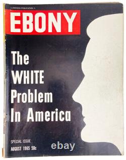 Ebony Magazine The White Problem in America / Special Issue / 1st Ed, 1965