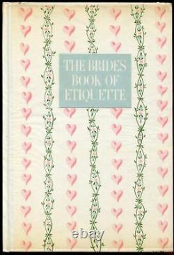 Of the Bride Magazine / The Bride's Book of Etiquette 1st Edition 1948