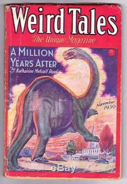 Pulp WEIRD TALES November 1930 Robert E. Howard KULL, Clark Ashton Smith, VG/F