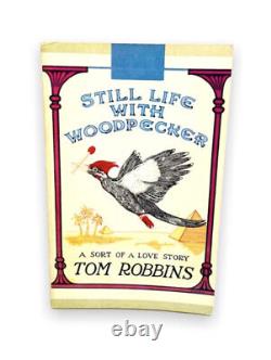 Still Life With Woodpecker by Tom Robbins 1980 1st Edition Softcover Bantam Book