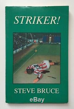 Striker! Steve Bruce Paragon Press 1st Ed 1999