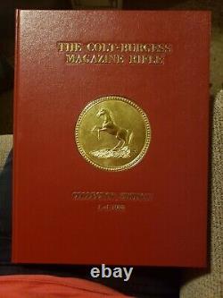 THE COLT BURGESS MAGAZINE RIFLE First Edition Collector EDITION 1985