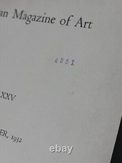 The American Magazine of Art Vol. XXV, Hardcover, 1932 1st edition