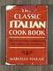 The Classic Italian Cook Book Marcella Hazan First Edition 1973