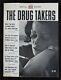 The Drug Takers 1965 Time Life Books Special Report R. Gordon Wasson, S. Cohen