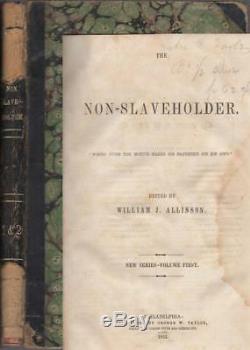 The Non-Slaveholder Abolitionist Magazine, Vols 1 & 2 1853-1854