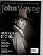 The Official Collector's Edition John Wayne Magazine Volume 1 American Icon Rare