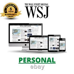 The Wall Street Journal WSJ? YRS PERSONAL? SUBS ALL PLATFORMS Supported