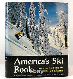 The editors Of Ski Magazine AMERICA'S SKI BOOK 1st Edition 1st Printing