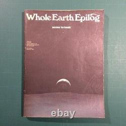 Whole Earth Epilog Epilogue 1974 Catalog Book magazine 1st Edition Stewart Brand