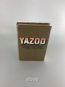 Willie Morris, Yazoo. 1971. Signed First Edition Hardcover Book/DJ. VERY GOOD