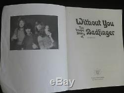 Without You-The Tragic Story Of Badfinger Book. 1st Edition. 1997. VERY RARE