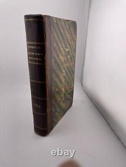 1835 Volume Un Le Magazine et Registre des Jardiniers Américains cuir et planches