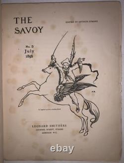 1896, LE SAVOIE UN MOIS ILLUSTRÉ, N° 3 JUILLET 1896, AUBREY BEARDSLEY, SYMONS