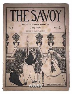 1896, LE SAVOY UN MENSUEL ILLUSTRÉ, No 3 JUILLET 1896, AUBREY BEARDSLEY, SYMONS