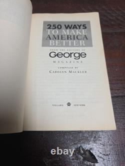 250 façons d’améliorer l’Amérique par George Magazine JFK Jr RARE FIRST ED 1999