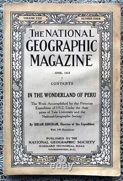 Avril 1913 National Geographic Au Pays Des Merveilles Du Pérou Hiram Bingham