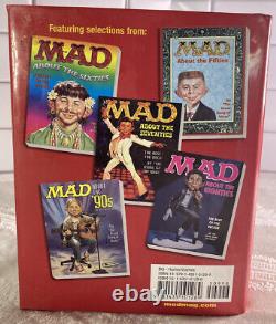 Fou depuis des décennies 2007 Première édition du livre et numéro 24 du magazine MAD