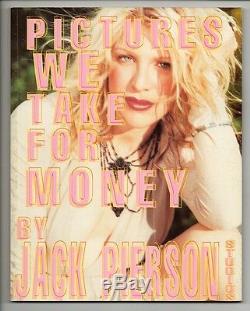 Jack Pierson Photos Nous Prenons Pour L'argent, Courtney Love-johnny Depp-nan Goldin CD