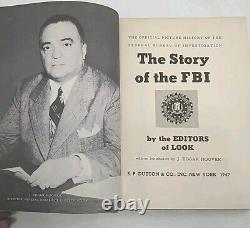 L'Histoire du FBI 1947 Signé et Dédicacé par J. Edgar Hoover PE Dutton NY