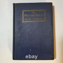 L'article de magazine Robert P. Crawford Livre de rédaction vintage Première édition 1931