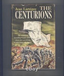 Les Centurions de Jean Lartéguy Première Édition Reliée