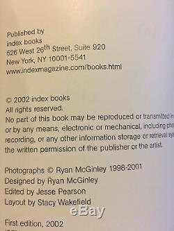 Signé Ryan Mcginley Index Books Première Édition 2002 Dash Snow Vice Magazine