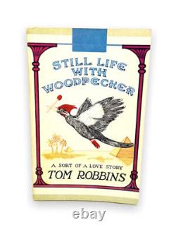 Still Life With Woodpecker De Tom Robbins 1980 1ère Édition Couverture Souple Bantam Book