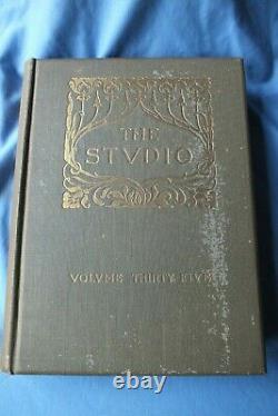 The Studio An Illustrated Magazine Of Art 1905 H/b London G. Kossiakoff W. List