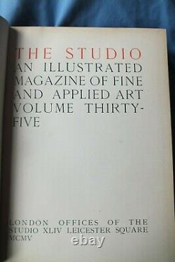 The Studio An Illustrated Magazine Of Art 1905 H/b London G. Kossiakoff W. List