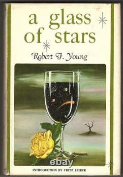 Un Verre D'étoiles De Robert F. Young (première Édition)